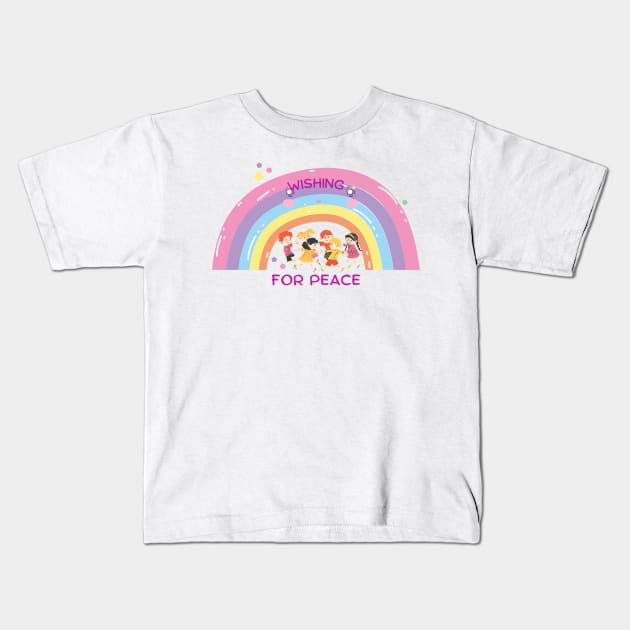 Wishing for Peace - Lifes Inspirational Quotes Kids T-Shirt by MikeMargolisArt